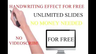 HOW TO MAKE WHITEBOARD HANDWRITING EFFECT FOR FREE WITH UNLIMITED SLIDE.PART #1