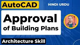 Approval of Building Plans Contents, how to make submission/passing AutoCAD drawing
