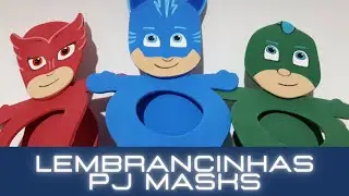 LEMBRANCINHAS - PJ MASKS/ DIY MOLDE GRÁTIS