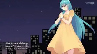 Nuunu - Love-lost Melody (feat. Hatsune Miku)