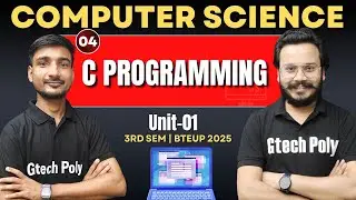 C Programming | Unit-01 P-04 | CSE 3rd Sem By Ujjwal Sir BTEUP 2025