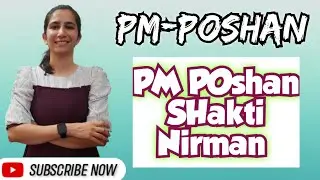 PM POshan SHakti Nirman | Important For All teaching Exams By Ravina 