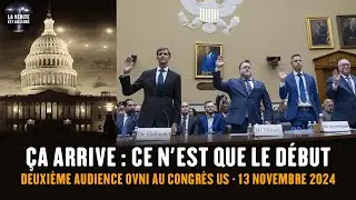 ★ Deuxième Audience OVNI au Congrès US : des informations incroyables ont été publiées !?