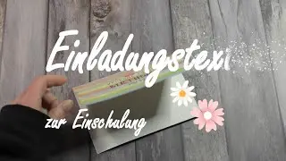 10 Einladungstexte zur Einschulung