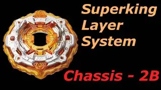 Super King Layer System Chassis - 2B / Beyblade Burst Superking / B-172 World Spriggan Unite' 2B