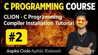 How to Setup C/C++ in CLion Jetbrains [Updated 2026] Complete Installation with Example || Lecture 2