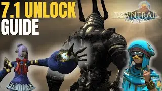 FFXIV Unlock Guide for 7.1;  MSQ, Extreme, Unreal, better gear & More!