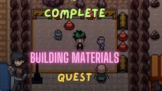 HOW TO COMPLETE BUILDING MATERIALS QUEST IN POKEMON INFINITE FUSION