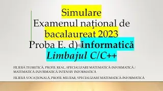 Simulare Bac 29 martie 2023 - Informatică C++