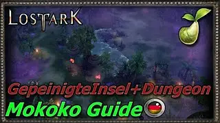 Gepeinigte Insel Mokoko + Garten der Verzweiflung in 3 Minuten!