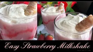 HOW TO MAKE STRAWBERRY MILKSHAKE │DELICIOUS & EASY  RECIPE │FLAVOURSOME DELIGHTS