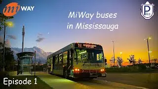 MiWay buses in Mississauga | Episode 1