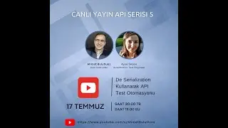 API SERISI 5 -  De-Serialization
