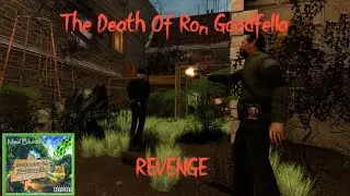 The End of Ron Goodfella: Revenge