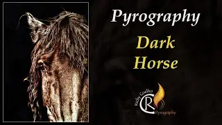 Pyrography – Dark Horse