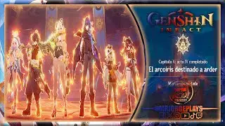 Genshin Impact | v5.1 El arcoíris destinado a arder