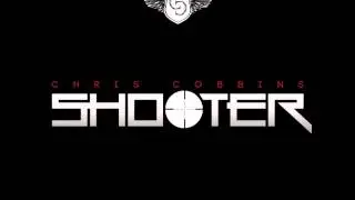 Chris Lee (ft. Canon) - Shooter