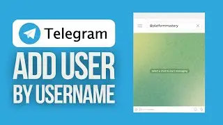 How to Add User by Username on Telegram | Easy Telegram Tutorial Video