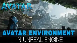 AVATAR 2 | 3D ENVIRONMENT | UNREAL ENGINE | CINEMATIC | VRF PRODUCTION