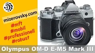 OM System OM-D E-M5 - mizerovsky.com