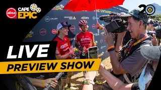 LIVE | Preview Show | 2024 Absa Cape Epic