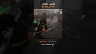 The Division 2 - Global Event: Hollywood