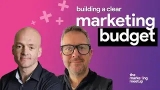 How to build a marketing budget that gives clarity and gets buy in