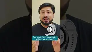 Can you make calls from smartwatch without using phone? 