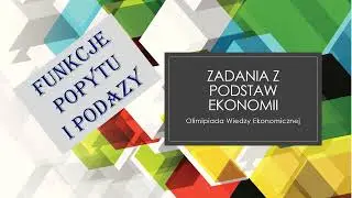 Funkcje Popytu i Podaży: OWE