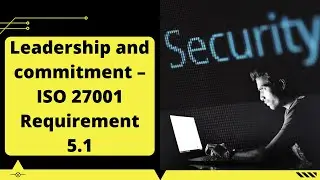 Leadership and commitment – ISO 27001 Requirement 5.1 in Hindi