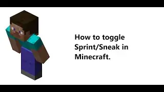 How to toggle sneak in Minecraft. [This method can be used for sprint too]