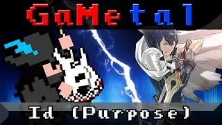 Id (Purpose) (Fire Emblem Awakening) - GaMetal Remix