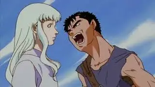 Guts gosta é de muié e o Griffith só quer amizade