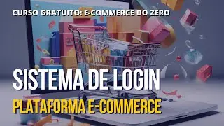 93 Plataforma E Commerce - Sistema de Login