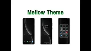 Mellow Theme For EMUI 10.1/EMUI 10/EMUI 9.1