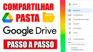 Compartilhar Pasta ou Arquivos no Google Drive - Passo a Passo!