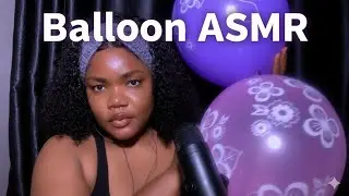 Balloon ASMR: The Most Sleep-Inducing, Relaxing Sounds