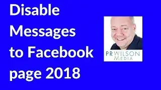 How to disable the message button on a Facebook page 2018