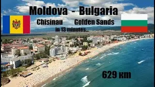 Moldova (Chisinau) - Bulgaria (Golden Sands) in 13 minutes !!!