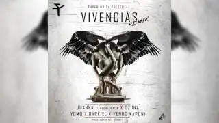 Juanka Ft. Ozuna,Kendo Kaponi,Darkiel,Yomo  - Vivencias Remix