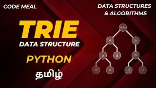 Trie - Python - Data Structures & Algorithms - Tamil