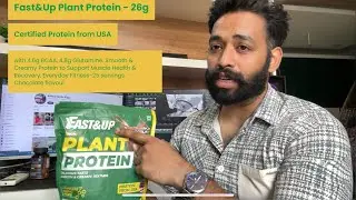 Fast&Up Plant Protein : Review | Best Plant Protein for healthy lifestyle and Fitness | Bodybuilding