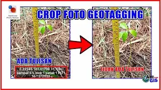Cara Mudah Memotong atau Mengcrop Foto Geotagging tanpa Menghilangkan Koordinat didalamnya