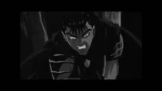 BERSERK Guts  - Motivational speech
