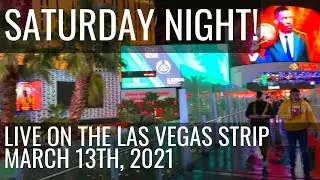 Saturday night LIVE on the Las Vegas strip! | 3.13.2021