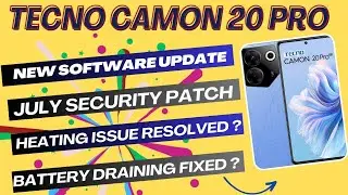 Tecno Camon 20 Pro New Software Update