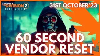 VENDOR RESET 31ST OCTOBER 2023! THE DIVISION 2!!