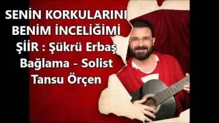 Bedirhan Gökçe Senin Korkularını Benim İnceliğimi