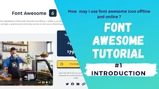 Font Awesome Tutorial.| Use font awesome icon offline. | Font Awesome 5 Tutorial.-  #1 Introduction.