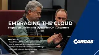 Embracing the Cloud Migration Options for Dynamics GP Users